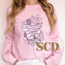 Load image into Gallery viewer, If The Apocalypse Comes, Beep Me Sweatshirt , Buffy Sweatshirt