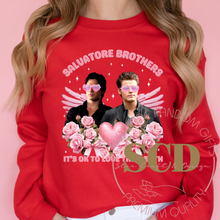 Load image into Gallery viewer, Salvatore Brothers Is My Valentine Sweatshirt