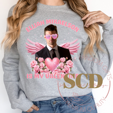 Load image into Gallery viewer, Elijah Mikaelson Is My Valentine Sweatshirt