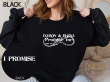 Load image into Gallery viewer, Damon and Elena Promise me this is Forever Sweatshirt