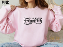 Load image into Gallery viewer, Damon and Elena Promise me this is Forever Sweatshirt