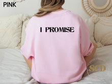 Load image into Gallery viewer, Damon and Elena Promise me this is Forever Sweatshirt