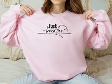 Load image into Gallery viewer, Just Breather Sweatshirt