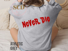 Load image into Gallery viewer, Sleep All Day Party All Night, Never Grow Old