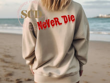 Load image into Gallery viewer, Sleep All Day Party All Night, Never Grow Old