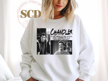Load image into Gallery viewer, Chandler Quotes Sweatshirt