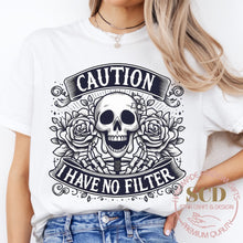 Load image into Gallery viewer, Caution I have No Filter, T-shirt