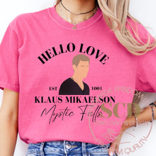 Load image into Gallery viewer, Mystic falls Klaus T-shirt, Hello Love Shirt