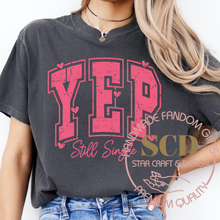 Load image into Gallery viewer, Yep Still Single T-Shirt, Funny Anti Valentine Shirt