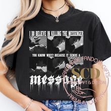 Load image into Gallery viewer, I Do Believe In Killing The Messenger You Know Why? Because It Sends A Message T-shirt , Damon Salvatore T-shirt,