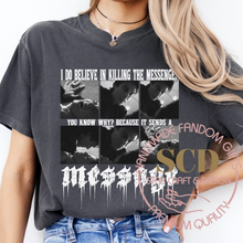 Load image into Gallery viewer, I Do Believe In Killing The Messenger You Know Why? Because It Sends A Message T-shirt , Damon Salvatore T-shirt,