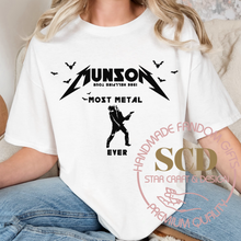 Load image into Gallery viewer, Most Metal Ever T-Shirt