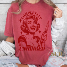 Load image into Gallery viewer, Completely UNHINGED T-shirt