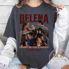 Load image into Gallery viewer, DELENA, Promise Me This Is Forever, T-shirt