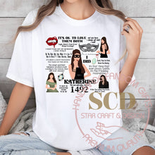 Load image into Gallery viewer, Katherine TVD Quotes T-shirt
