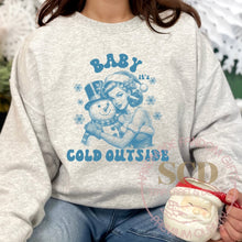 Load image into Gallery viewer, Baby It's Cold Outside Sweatshirt