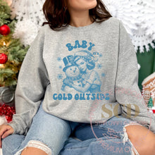 Load image into Gallery viewer, Baby It's Cold Outside Sweatshirt