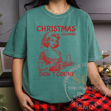 Load image into Gallery viewer, Christmas Calories Don't Count T-shirt, Girls Don't Count Calories