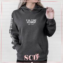 Load image into Gallery viewer, I'm The Hybrid Hoodie