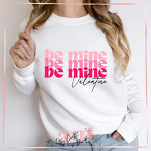 Load image into Gallery viewer, Be Mine Valentine Sweatshirt