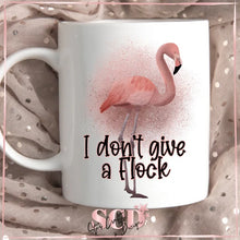 Load image into Gallery viewer, I Don't Give a Flock 15oz Coffee Mug.