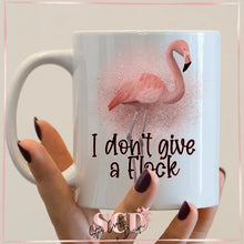 Load image into Gallery viewer, I Don't Give a Flock 15oz Coffee Mug.