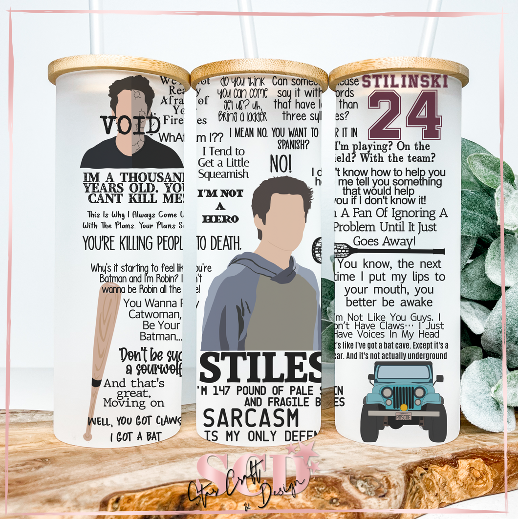 Stiles Stilinski Quotes Skinny Frosted Glass Tumbler 20oz