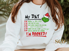 Load image into Gallery viewer, My Day Grinch Sweatshirt
