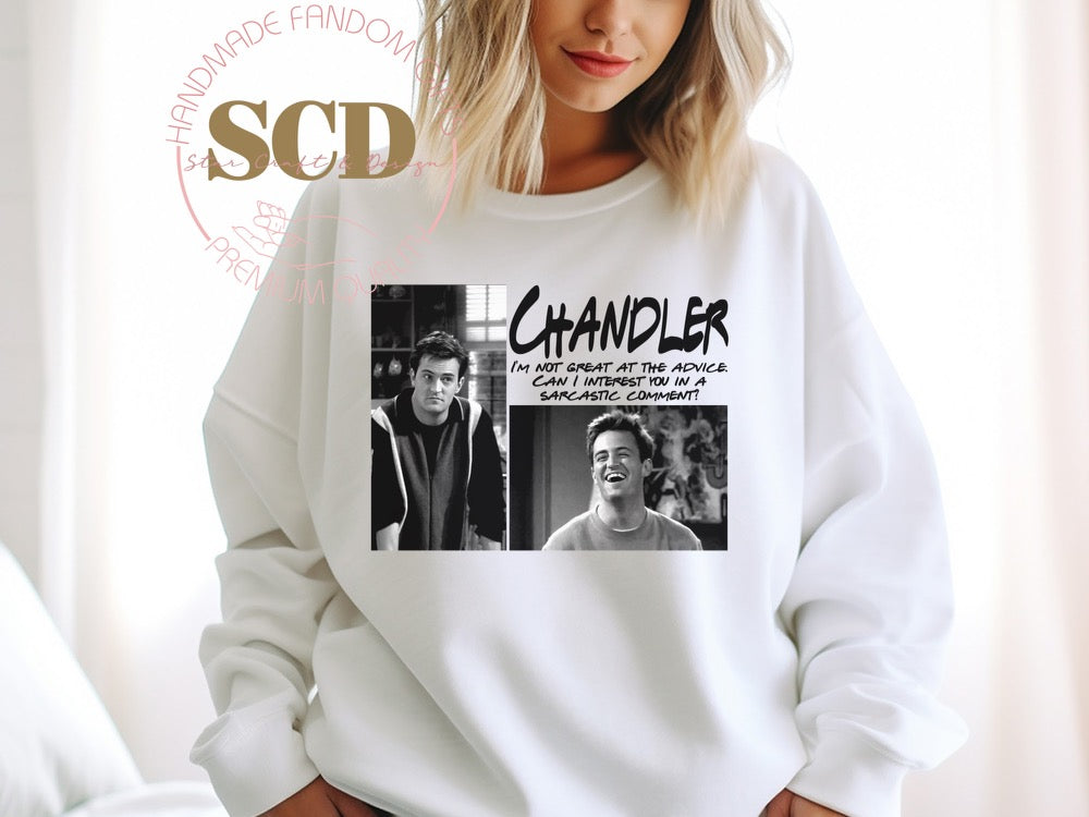 Chandler Quotes Sweatshirt