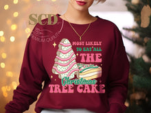 Load image into Gallery viewer, Most Likely To Eat All THE Christmas Tree Cake, Sweatshirt
