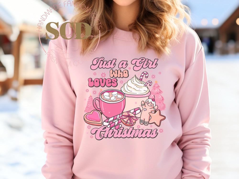 Just A Girl Who Loves Christmas Sweatshirt