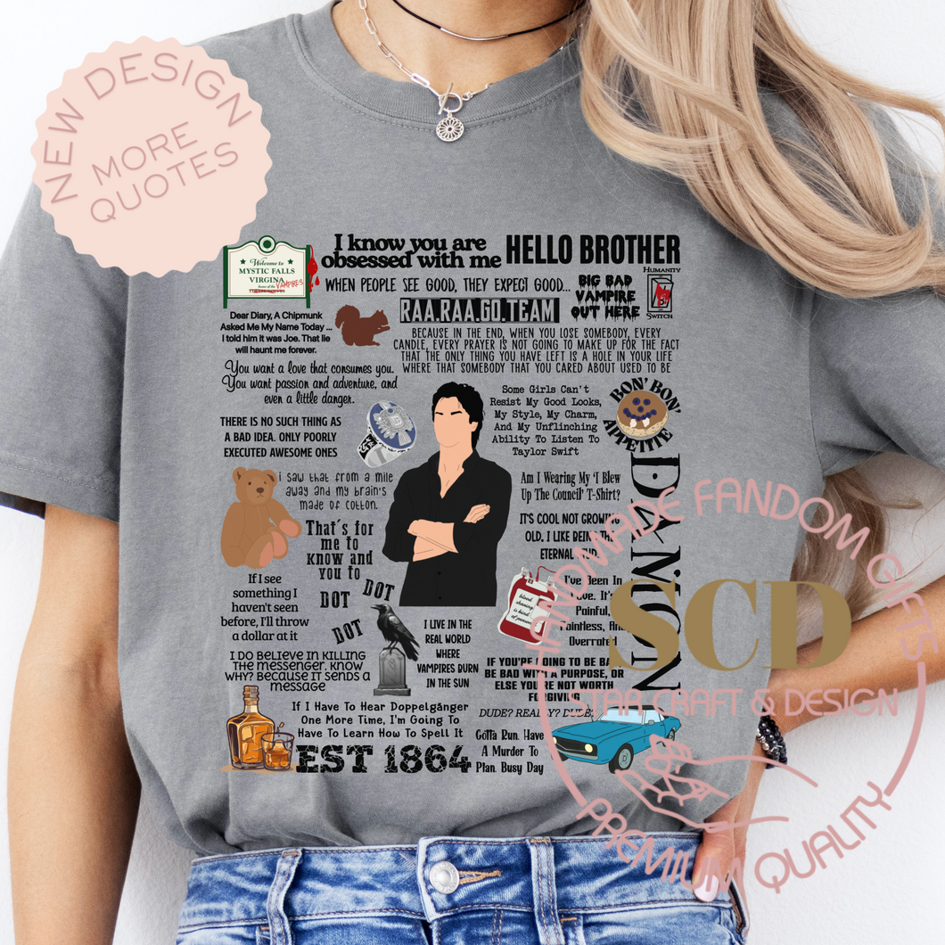 Damon New T-shirt Design And More Quotes , Damon T-shirt, TVD Quotes