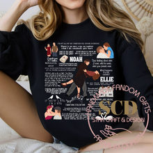 Load image into Gallery viewer, Movie Quotes Sweatshirt, Noah and Ellie Quotes Sweater

