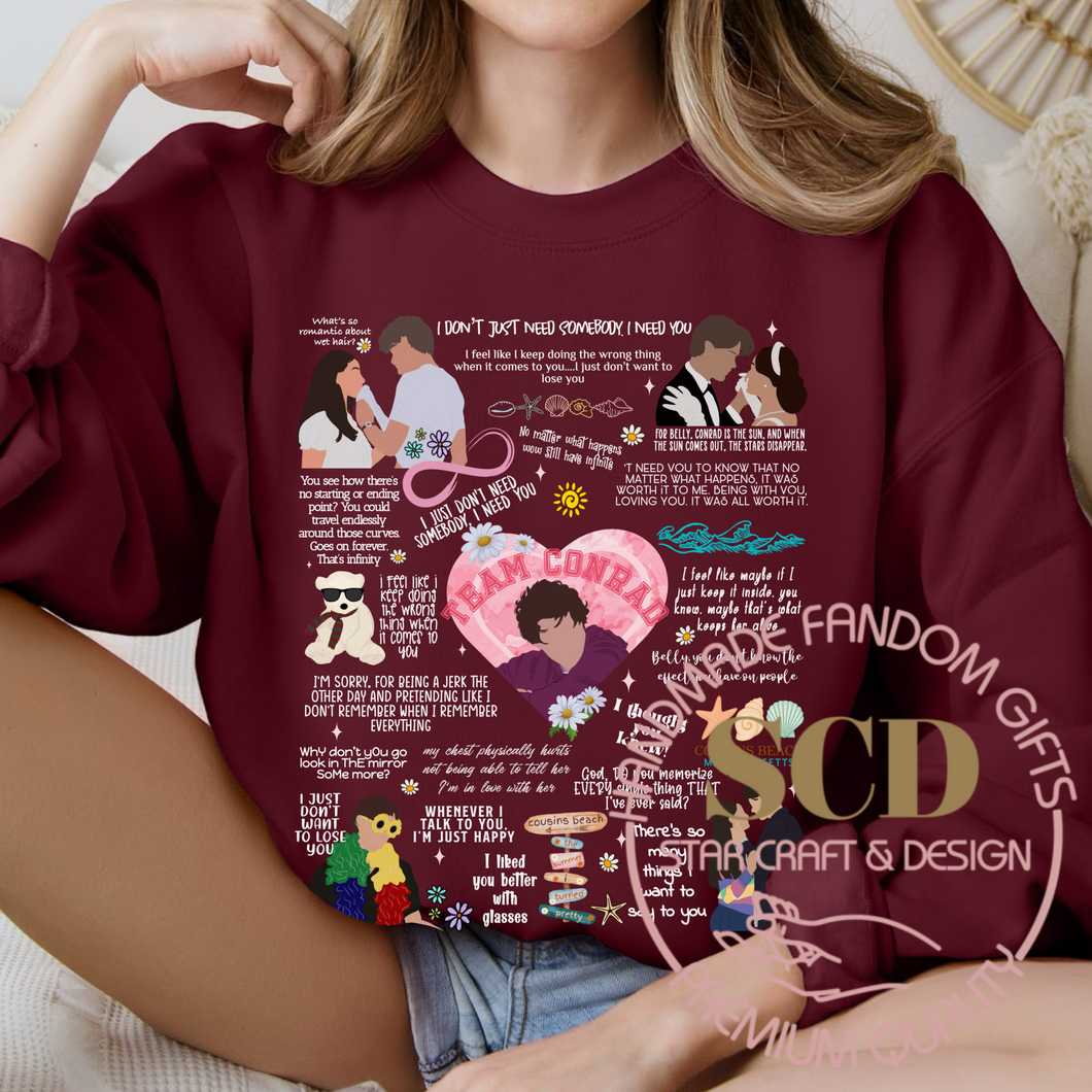 Team Conrad Quotes Sweatshirt, Conrad Quotes Sweatshirt
