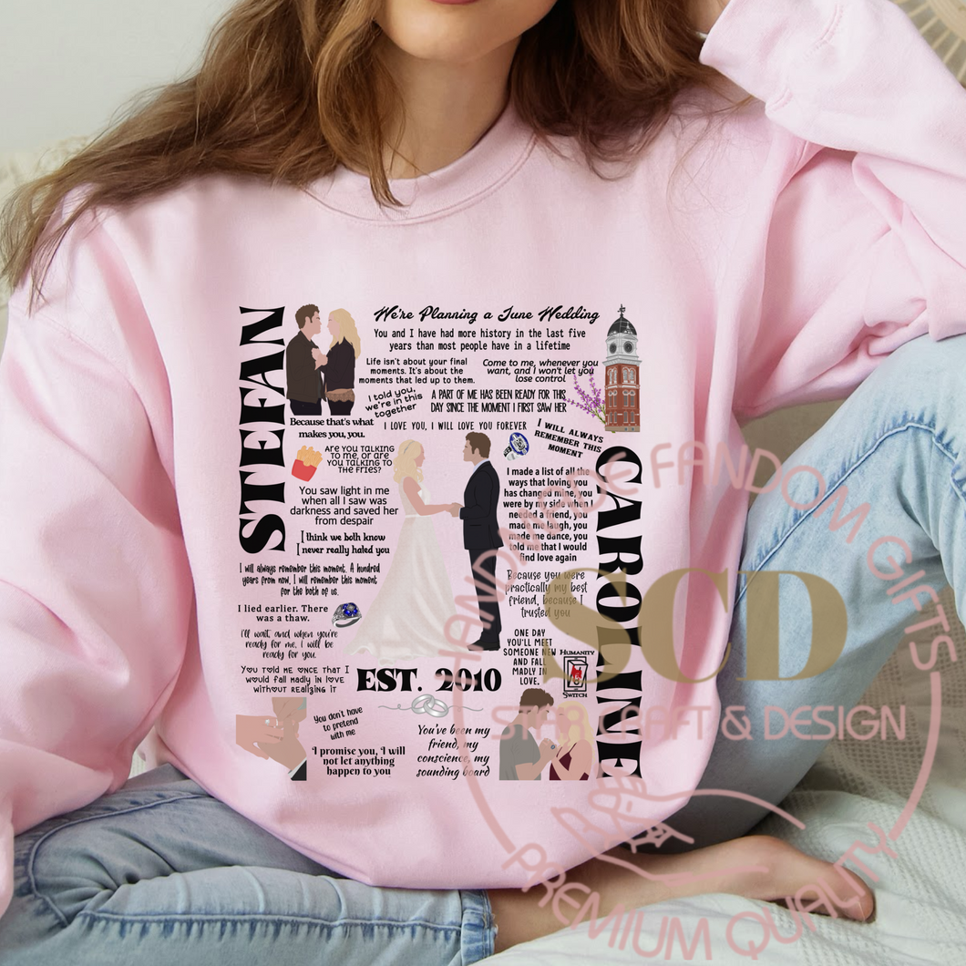 Caroline And Stefan famous Quotes Sweatshirt