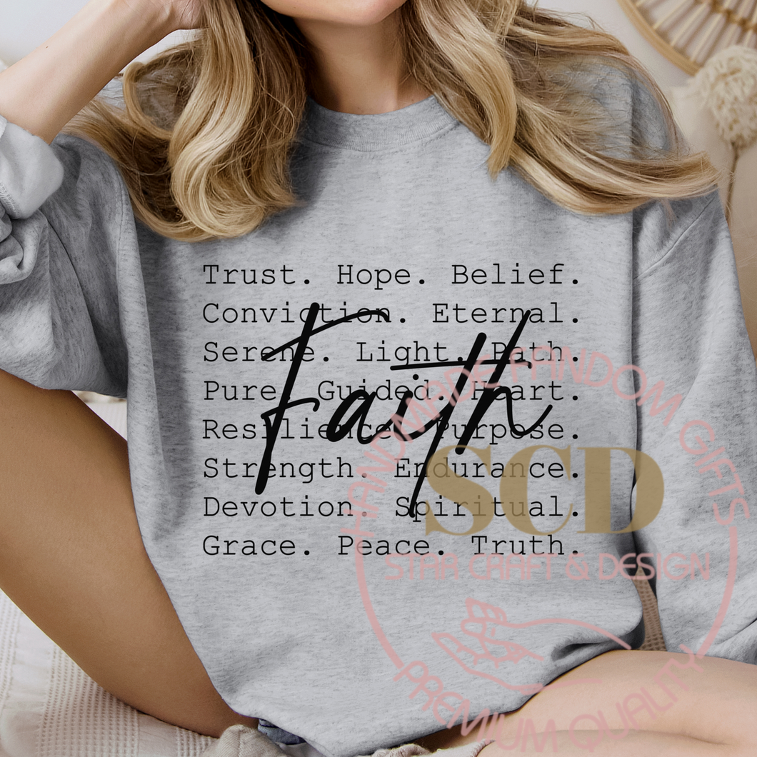 Faith Sweatshirt, Belief Sweatshirt, Faith Word Typography Sweatshirt.