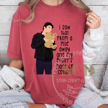 Load image into Gallery viewer, I Saw that from a mile away T-Shirt
