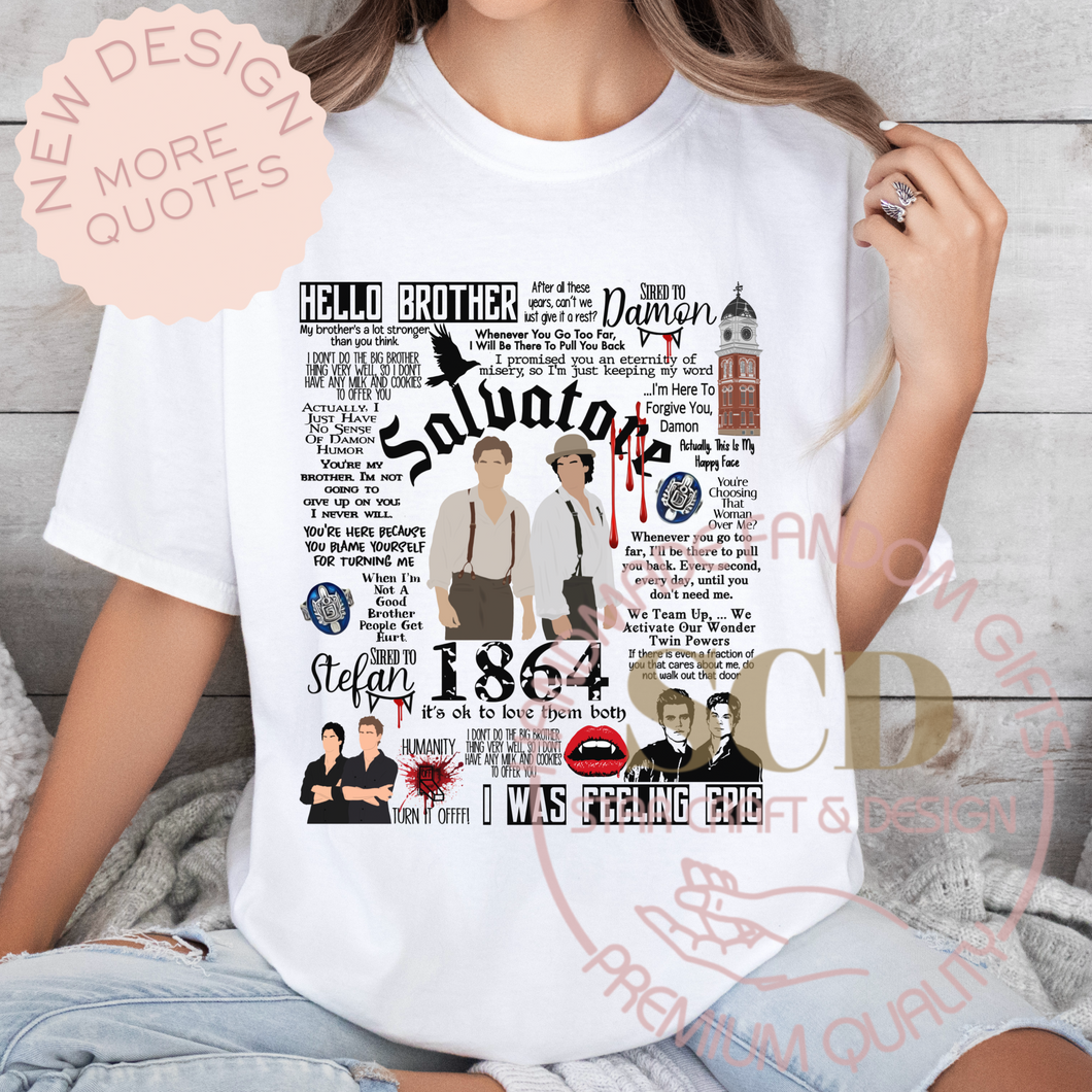 New Design And More Quotes T-shirt, Brothers Quotes ,Brothers T-shirt, TVD Quotes