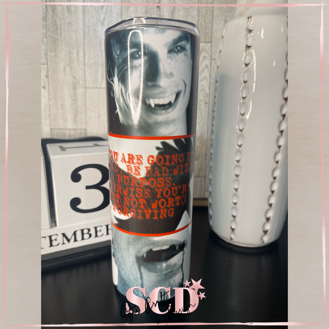 If you are going to be bad be bad with Purpose, Damon Salvatore 20oz Skinny Tumbler